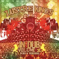 Lustre Kings In Dub, Vol. 1 - Dubs and Versions by Various Artists album reviews, ratings, credits