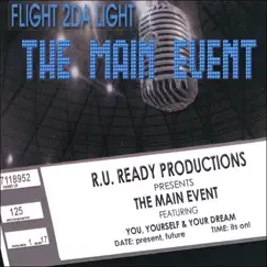 The Main Event by Flight 2DA Light album reviews, ratings, credits