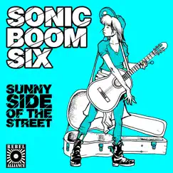 Sunny Side of the Street (Sonic Scribe Remix) Song Lyrics