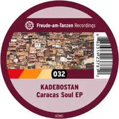 Caracas Soul - EP by Kadebostan album reviews, ratings, credits