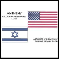 Anthems - Ballads of the Promised Lands by Dan Bar Hava of RIPE album reviews, ratings, credits