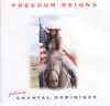 Freedom Reigns album lyrics, reviews, download
