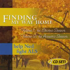 Finding My Way Home, Vol. 1 & 2 by Help Ned Fight ALS album reviews, ratings, credits