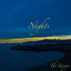 Nights album lyrics, reviews, download