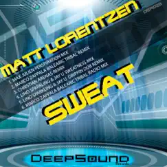 Sweat (Marco Zappala Balearic Tribal Remix) Song Lyrics