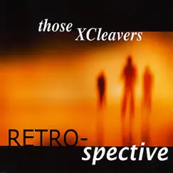 Retrospective by Those Xcleavers album reviews, ratings, credits