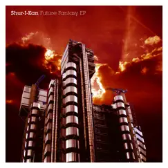 Future Fantasy EP by Shur-I-Kan album reviews, ratings, credits