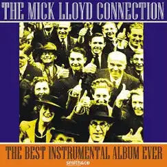 The Best Instrumental Album Ever by The Mick Lloyd Connection album reviews, ratings, credits