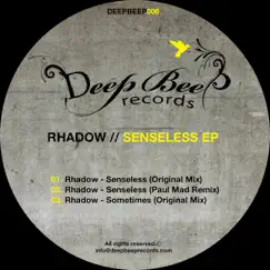 Senseless - Single by Rhadow album reviews, ratings, credits