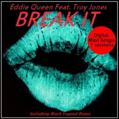 Break it (Golden Guru Remix) [feat. Troy Jones] Song Lyrics
