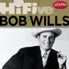 Rhino Hi-Five: Bob Wills & His Texas Playboys - EP album lyrics, reviews, download