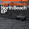 North Beach - EP album lyrics, reviews, download