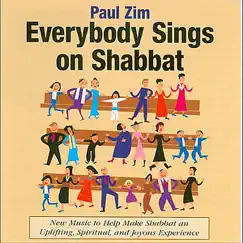Everybody Sings On Shabbat by Paul Zim album reviews, ratings, credits