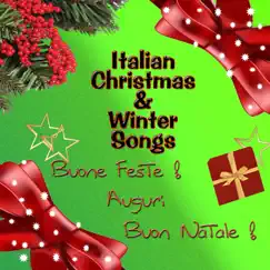 Italian Christmas & Winter Songs by Various Artists album reviews, ratings, credits