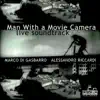 Man With a Movie Camera: Cinematic Series, Vol. 1 album lyrics, reviews, download