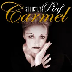 Strictly Piaf by Carmel album reviews, ratings, credits
