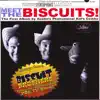 Meet the Biscuits album lyrics, reviews, download