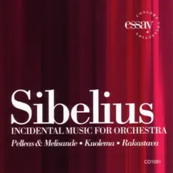 Sibelius: Incidental Music for Orchestra by Philharmonia Virtuosi & Richard Kapp album reviews, ratings, credits