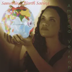 Something Worth Saving by Amanda Vernon album reviews, ratings, credits