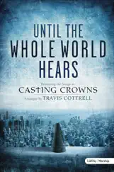 Until the Whole World Hears by Travis Cottrell album reviews, ratings, credits