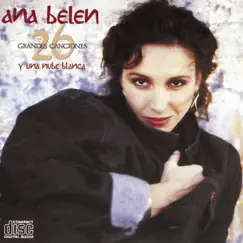 26 Grandes Canciones y una Nube Blanca by Ana Belén album reviews, ratings, credits