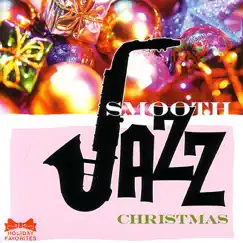 Smooth Jazz Christmas by C.S. Heath album reviews, ratings, credits