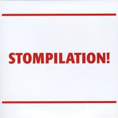 Stompilation! by The Stompers album reviews, ratings, credits
