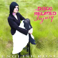 English Rose by Disco Related Injury album reviews, ratings, credits