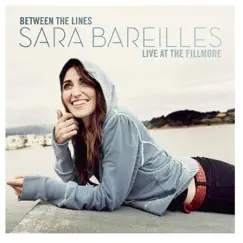 Between the Lines: Sara Bareilles Live at The Fillmore by Sara Bareilles album reviews, ratings, credits
