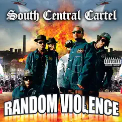 Random Violence by South Central Cartel album reviews, ratings, credits