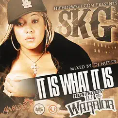 It Is What It Is by SKG album reviews, ratings, credits