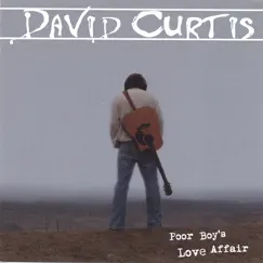 Poor Boy's Love Affair by David Curtis album reviews, ratings, credits