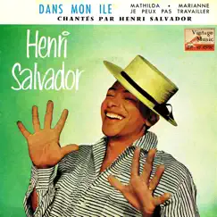 Vintage French Song No. 108 - EP: Dans Mon Ile by Henri Salvador album reviews, ratings, credits