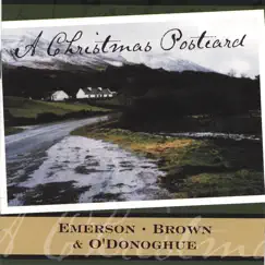 A Christmas Postcard by Emerson, Brown & O'Donoghue album reviews, ratings, credits