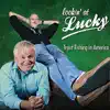 Lookin' at Lucky album lyrics, reviews, download