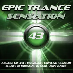 Epic Trance Sensation, Vol. 43 by Various Artists album reviews, ratings, credits