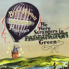 We Were Strangers In Paddington Green by Brent Randall & His Pinecones album reviews, ratings, credits