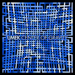 Center of Gravity by Umek album reviews, ratings, credits