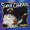 Chikadelic album lyrics, reviews, download