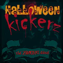 The Zombie Dance - Single by Halloween Kickerz album reviews, ratings, credits