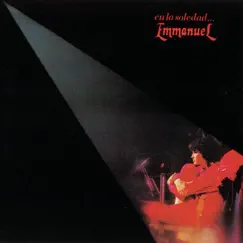 Emmanuel ... en la Soledad by Emmanuel album reviews, ratings, credits