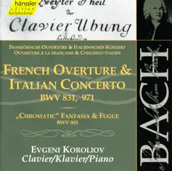 Overture (Partita) In the French Style In B Minor, BWV 831 : I. Overture Song Lyrics