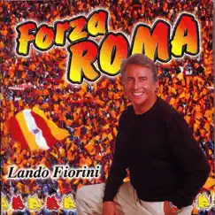 Forza Roma - EP by Lando Fiorini album reviews, ratings, credits