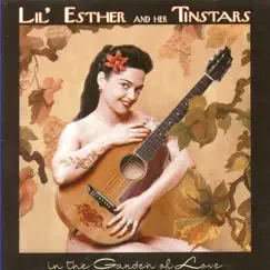 In The Garden Of Love by Lil' Esther and her Tinstars album reviews, ratings, credits