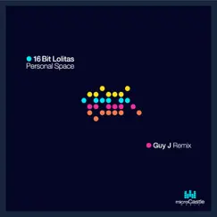 Personal Space (Guy J Remix) - Single by 16BL album reviews, ratings, credits