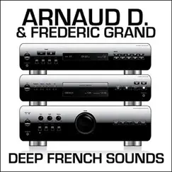 Deep French Sounds by Arnaud D album reviews, ratings, credits