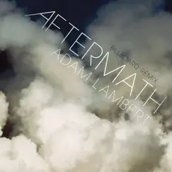 Aftermath (Billboard Remix) - Single by Adam Lambert album reviews, ratings, credits