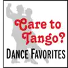 Care To Tango? Dance Favorites album lyrics, reviews, download