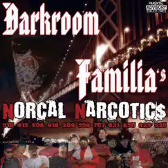 Norcal Narcotics by Darkroom Familia album reviews, ratings, credits