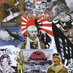 Chicken Chow Mein Kamikaze Pilot by The Doomsday Device album reviews, ratings, credits